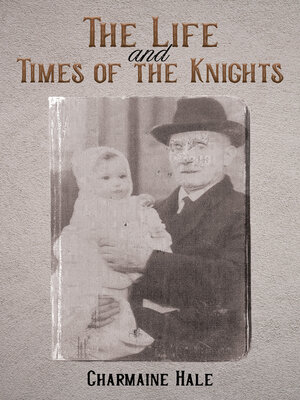 cover image of The Life and Times of the Knights